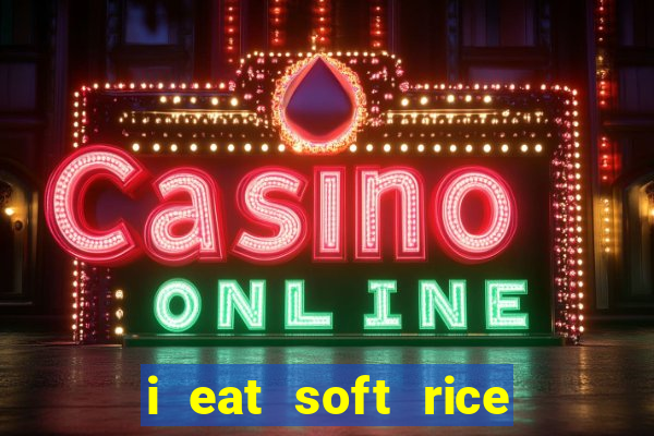 i eat soft rice in another world cap 1 pt br